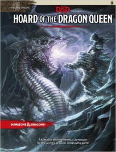 Hoard of the dragon queen