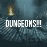 Dungeons