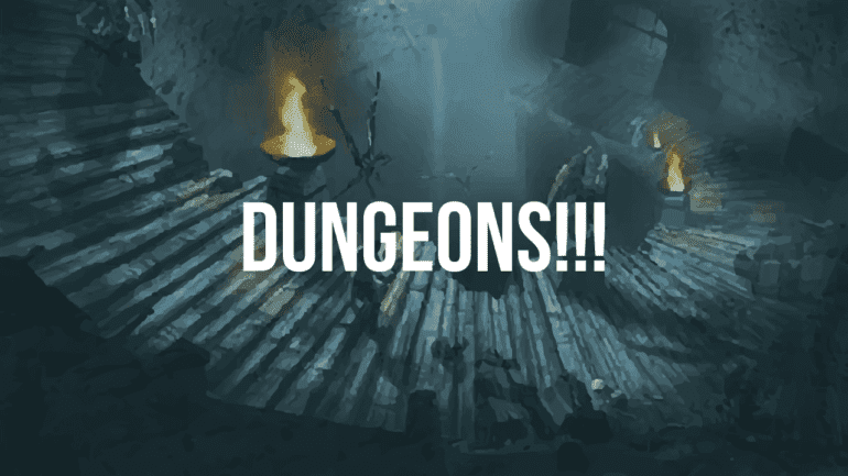 Dungeons