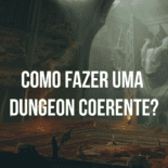 Como-fazer-uma-dungeon-coerente