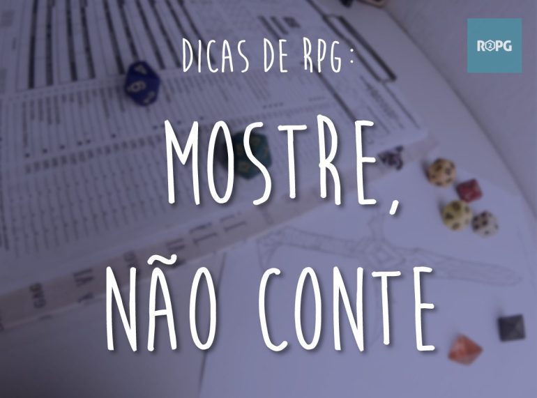 Dica-de-RPG_Mostre,-não-conte_thumb